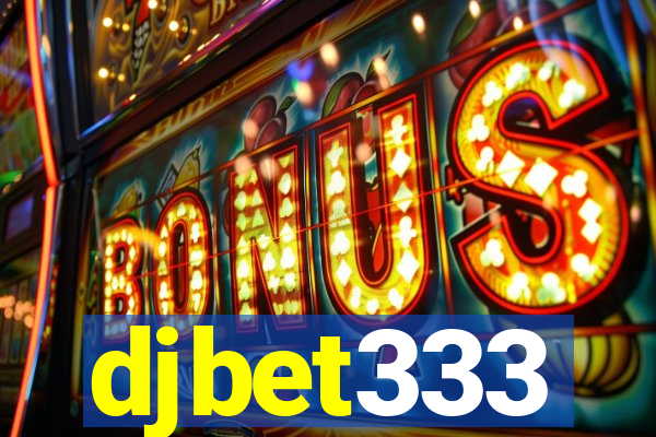 djbet333