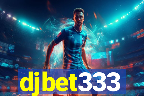 djbet333