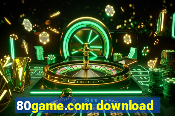 80game.com download