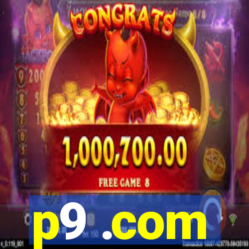 p9 .com