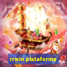 rrwin plataforma