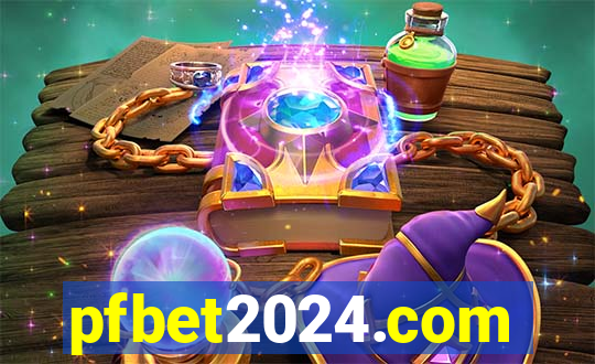 pfbet2024.com