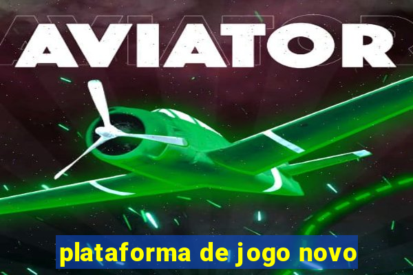 plataforma de jogo novo