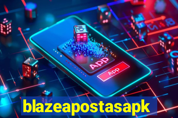 blazeapostasapk
