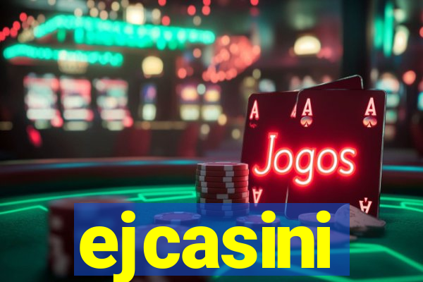 ejcasini