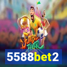 5588bet2