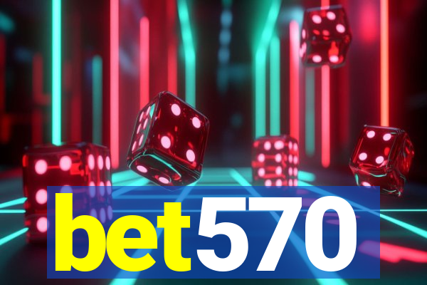 bet570