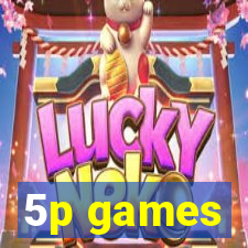 5p games