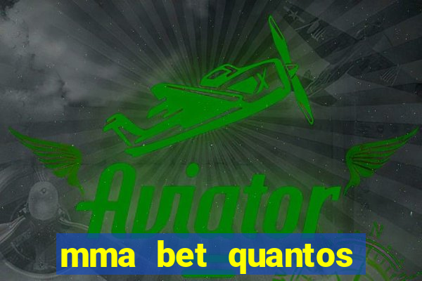 mma bet quantos saques por dia