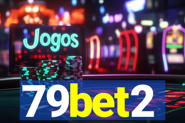 79bet2