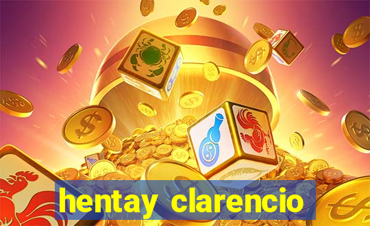 hentay clarencio