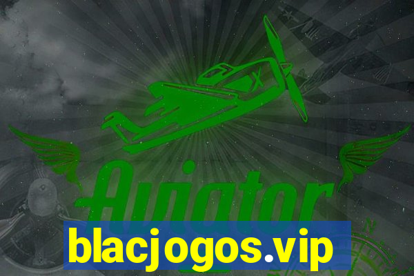 blacjogos.vip