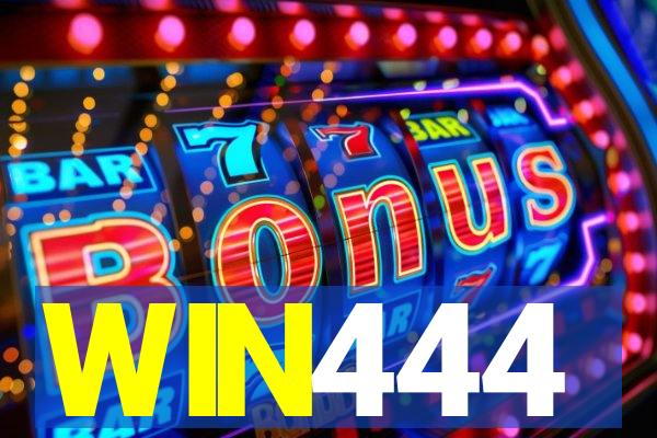 WIN444