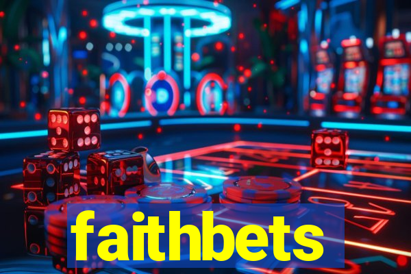 faithbets