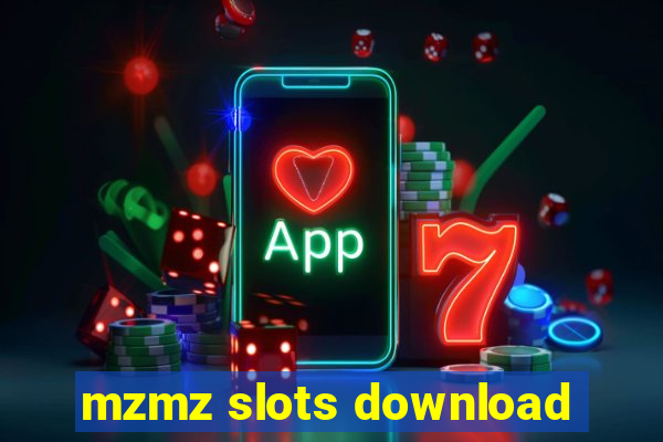 mzmz slots download