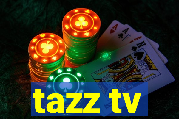 tazz tv