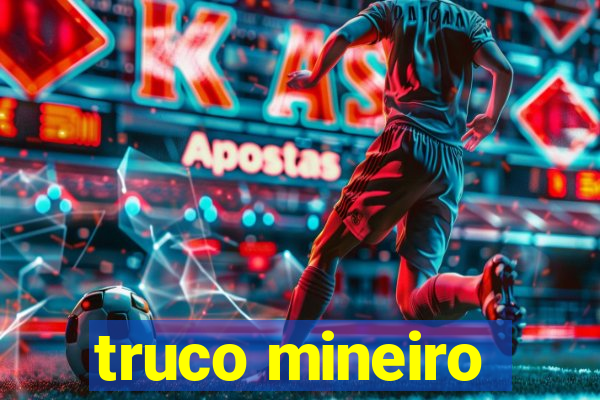 truco mineiro