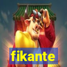 fikante