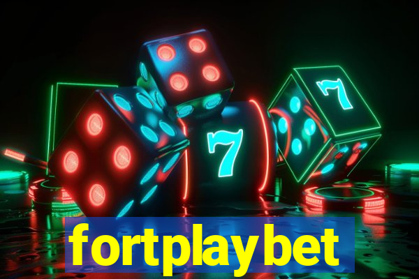 fortplaybet