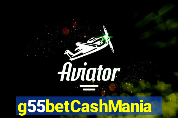 g55betCashMania