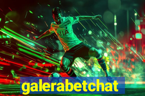 galerabetchat