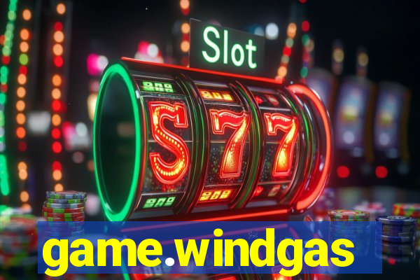 game.windgas