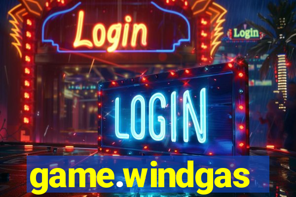game.windgas