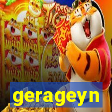gerageyn