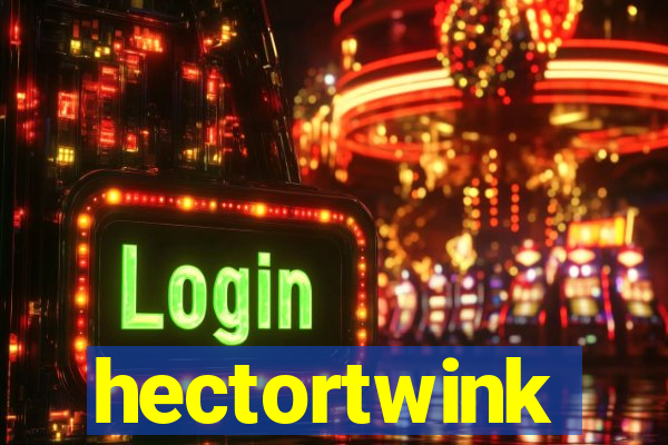 hectortwink