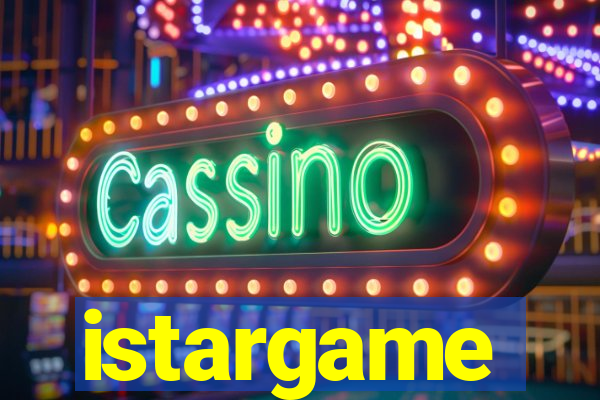 istargame