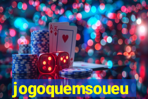 jogoquemsoueu