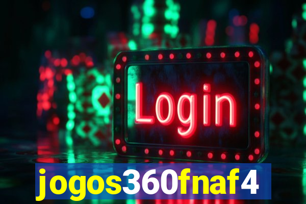 jogos360fnaf4