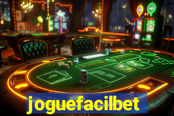 joguefacilbet
