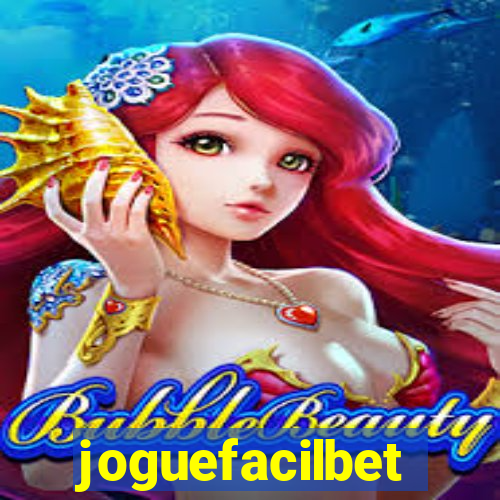 joguefacilbet