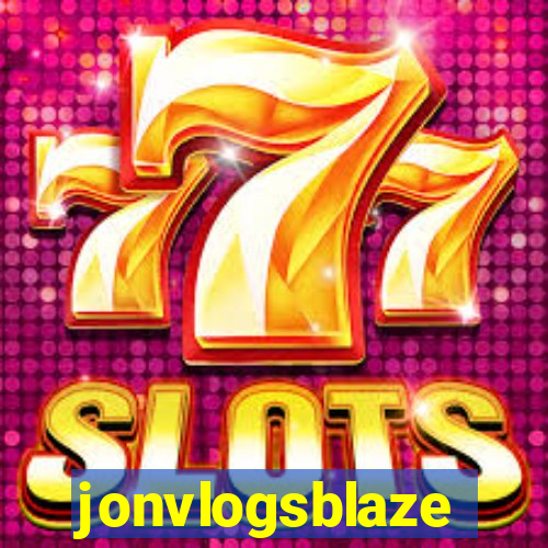 jonvlogsblaze