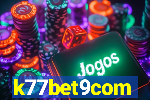 k77bet9com