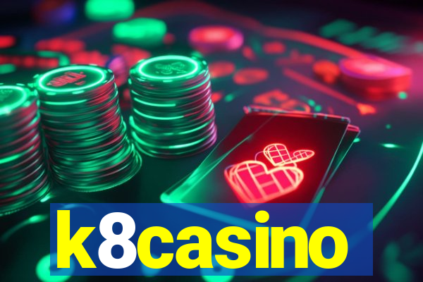k8casino