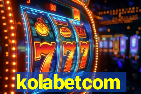 kolabetcom