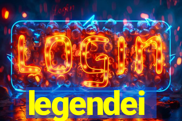 legendei
