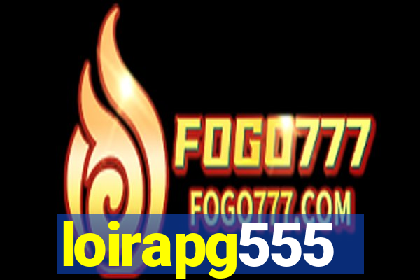 loirapg555