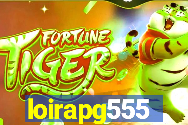 loirapg555