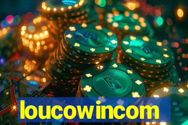 loucowincom