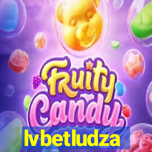 lvbetludza