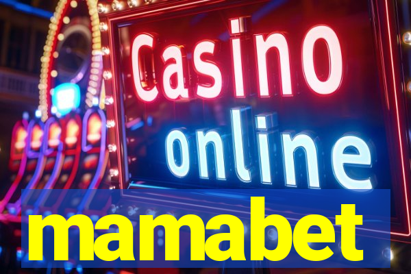 mamabet