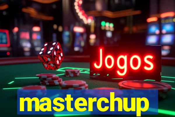 masterchup