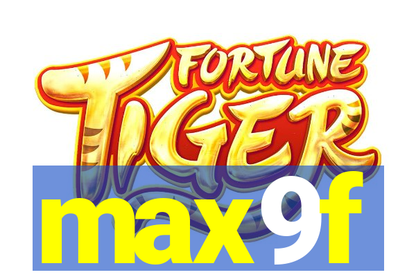 max9f