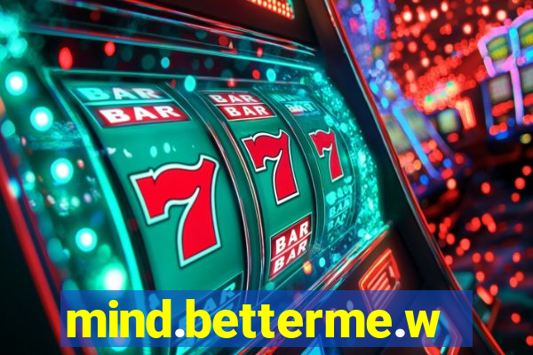 mind.betterme.world