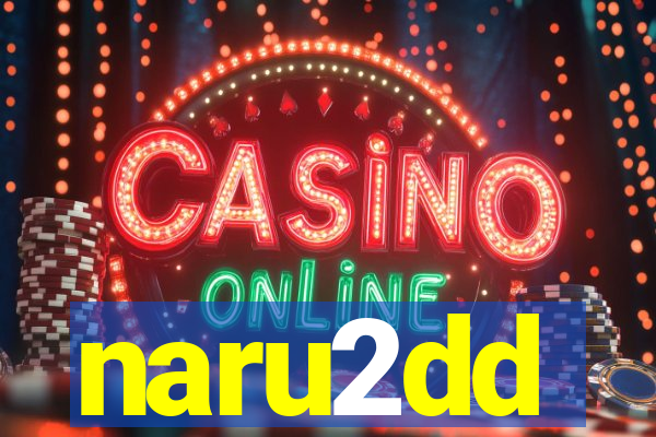 naru2dd