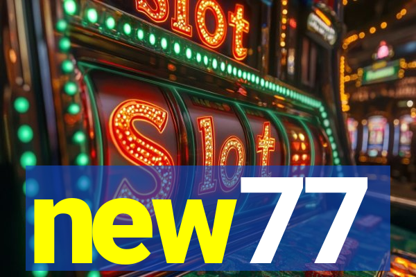 new77