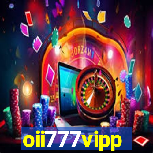 oii777vipp